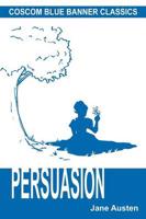 Persuasion (Coscom Blue Banner Classics)