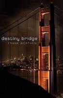 Destiny Bridge