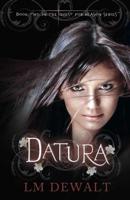 Datura Volume 2