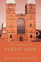 The Ladder of Perfection: Scala Perfectionis