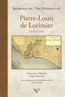 The Journals of Pierre-Louis De Lorimier 1777-1795