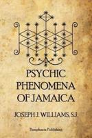 Psychic Phenomena of Jamaica