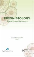 Prion Biology: Research and Advances