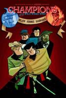 Champions of the Weird Wild West. Book One