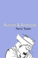 Autism and Androids