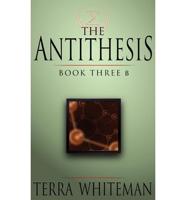 Antithesis Book Three