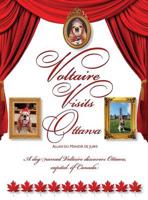 Voltaire Visits Ottawa