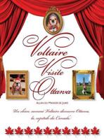 Voltaire Visite Ottawa