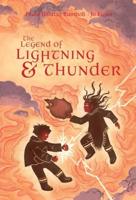 The Legend of Lightning & Thunder