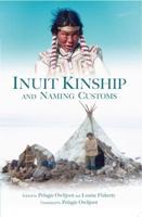Inuit Kinship and Naming Customs