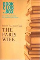 Bookclub-in-a-Box Discusses The Paris Wife