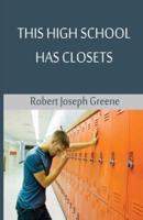 This High School Has Closets