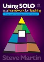 Using SOLO as a Framework for Teaching