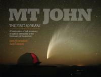 Mt John, the First 50 Years