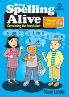 Bring Spelling Alive Bk 2 Yrs 1-6