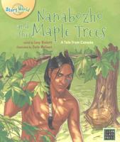 Nanabozho and the Maple Trees