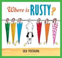 Where Is Rusty?