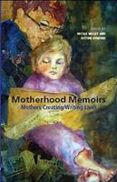 Motherhood Memoirs