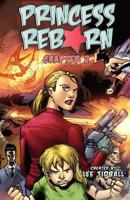 Princess Reborn, Chapter 2 (Graphic Novel) Young Readers, Teen Fiction