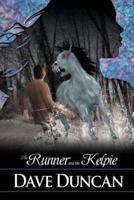 The Runner and the Kelpie