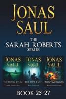 The Sarah Roberts Series Vol. 25-27