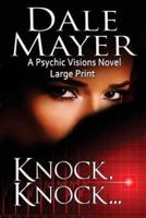 Knock, Knock...: Large Print