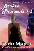 Broken Protocol 1-3