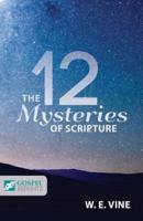 The 12 Mysteries of Scripture