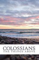Colossians: The Things Above