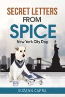 Secret letters from Spice: New York City Dog