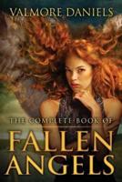 The Complete Book of Fallen Angels