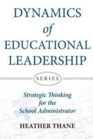 Dynamics of Educational Leadership