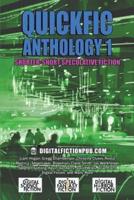 Quickfic Anthology 1