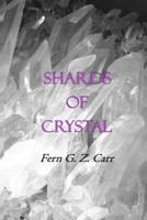 Shards Of Crystal