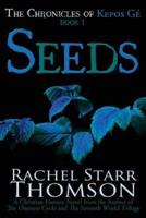 Seeds: A Christian Fantasy