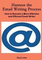 Harness the Email Writing Process