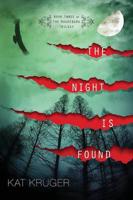 The Night Is Found (Collectors' Edition PB)
