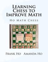 Learning Chess To Improve Math