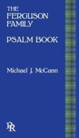 The Ferguson Family Psalm Book