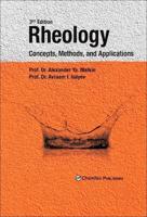 Rheology. Concepts, Methods, and Applications, 3rd Edition