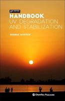 Handbook of UV Degradation and Stabilization, 3rd Ed