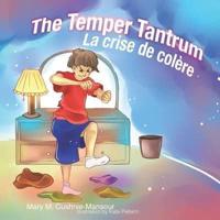 The Temper Tantrum