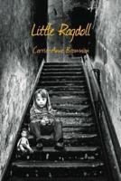 Little Ragdoll: A Bildungsroman