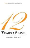 12 Years a Slave (Illustrated)