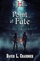 Point of Fate: Book Two of the Gairden Chronicles