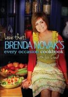 Love That! Brenda Novak's Every Occasion Cookbook With Jan Coad