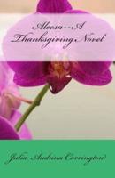 Aleesa--A Thanksgiving Novel