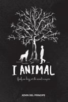 I Animal