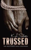 Trussed (Book 2