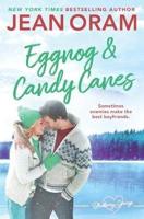 Eggnog and Candy Canes: A Blueberry Springs Christmas Novella